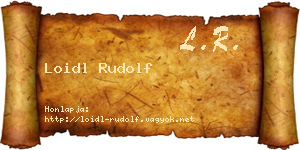 Loidl Rudolf névjegykártya